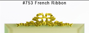#753 French Ribbon